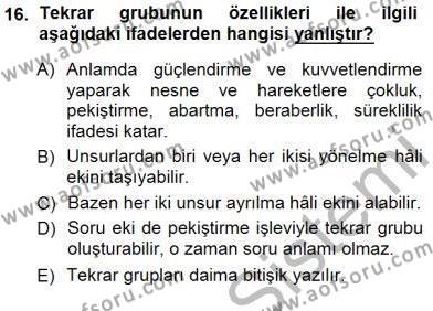 Türkçe Cümle Bilgisi 1 Dersi 2014 - 2015 Yılı (Vize) Ara Sınavı 16. Soru