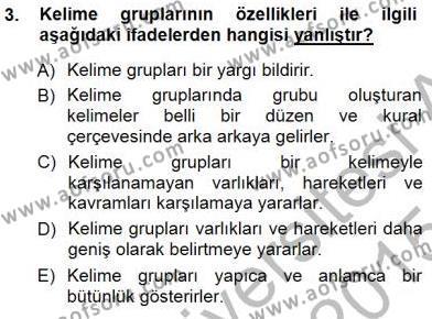 Türkçe Cümle Bilgisi 1 Dersi 2014 - 2015 Yılı (Vize) Ara Sınavı 3. Soru