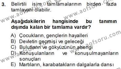 Türkçe Cümle Bilgisi 1 Dersi 2014 - 2015 Yılı (Final) Dönem Sonu Sınavı 3. Soru