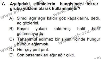 Türkçe Cümle Bilgisi 1 Dersi 2014 - 2015 Yılı (Final) Dönem Sonu Sınavı 7. Soru