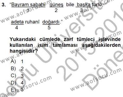 Türkçe Cümle Bilgisi 1 Dersi 2015 - 2016 Yılı (Final) Dönem Sonu Sınavı 3. Soru