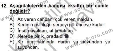 Türkçe Cümle Bilgisi 2 Dersi 2012 - 2013 Yılı (Final) Dönem Sonu Sınavı 12. Soru