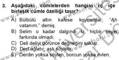 Türkçe Cümle Bilgisi 2 Dersi 2012 - 2013 Yılı (Final) Dönem Sonu Sınavı 3. Soru