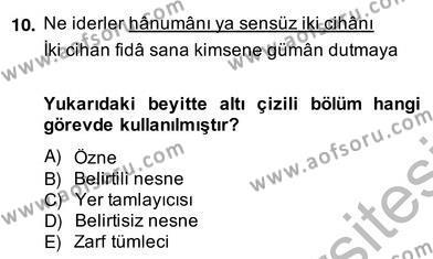 Türkçe Cümle Bilgisi 2 Dersi 2013 - 2014 Yılı (Vize) Ara Sınavı 10. Soru