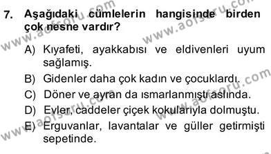 Türkçe Cümle Bilgisi 2 Dersi 2013 - 2014 Yılı (Vize) Ara Sınavı 7. Soru