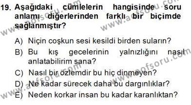 Türkçe Cümle Bilgisi 2 Dersi 2014 - 2015 Yılı (Final) Dönem Sonu Sınavı 19. Soru