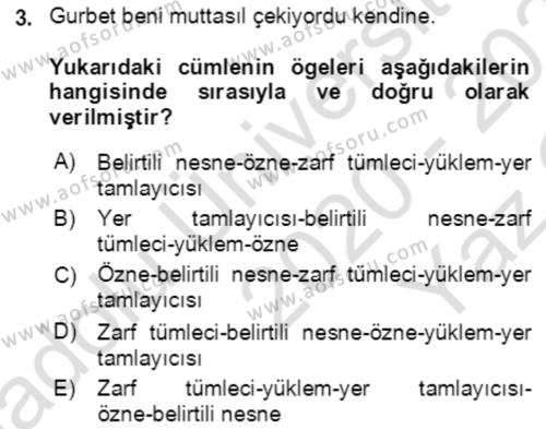 Türkçe Cümle Bilgisi 2 Dersi 2020 - 2021 Yılı Yaz Okulu Sınavı 3. Soru