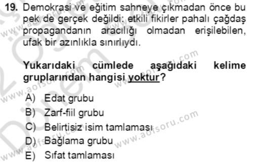 Türkçe Cümle Bilgisi 2 Dersi 2021 - 2022 Yılı (Final) Dönem Sonu Sınavı 19. Soru