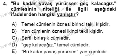 Türkçe Cümle Bilgisi 2 Dersi 2021 - 2022 Yılı (Final) Dönem Sonu Sınavı 4. Soru