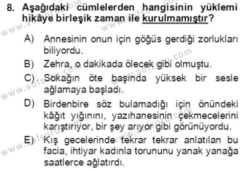 Türkçe Cümle Bilgisi 2 Dersi 2021 - 2022 Yılı Yaz Okulu Sınavı 8. Soru