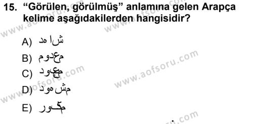 Osmanlı Türkçesi Grameri 1 Dersi 2012 - 2013 Yılı (Vize) Ara Sınavı 15. Soru