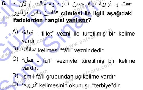 Osmanlı Türkçesi Grameri 1 Dersi 2012 - 2013 Yılı (Final) Dönem Sonu Sınavı 6. Soru