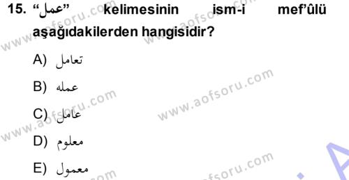 Osmanlı Türkçesi Grameri 1 Dersi 2013 - 2014 Yılı (Vize) Ara Sınavı 15. Soru