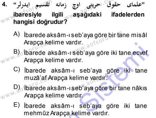 Osmanlı Türkçesi Grameri 1 Dersi 2013 - 2014 Yılı (Final) Dönem Sonu Sınavı 4. Soru
