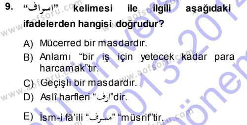 Osmanlı Türkçesi Grameri 1 Dersi 2013 - 2014 Yılı (Final) Dönem Sonu Sınavı 9. Soru