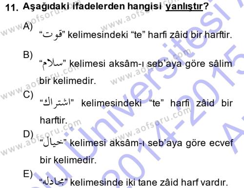 Osmanlı Türkçesi Grameri 1 Dersi 2014 - 2015 Yılı (Vize) Ara Sınavı 11. Soru