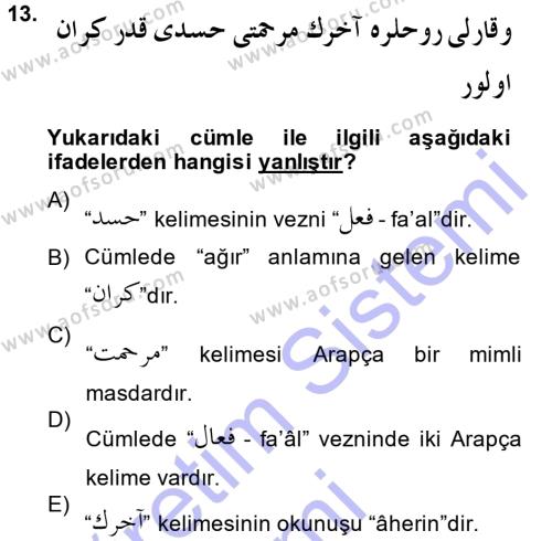 Osmanlı Türkçesi Grameri 1 Dersi 2014 - 2015 Yılı (Vize) Ara Sınavı 13. Soru