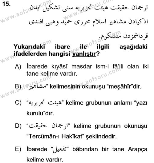 Osmanlı Türkçesi Grameri 1 Dersi 2015 - 2016 Yılı (Final) Dönem Sonu Sınavı 15. Soru