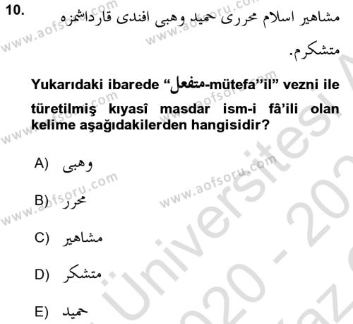 Osmanlı Türkçesi Grameri 1 Dersi 2020 - 2021 Yılı Yaz Okulu Sınavı 10. Soru