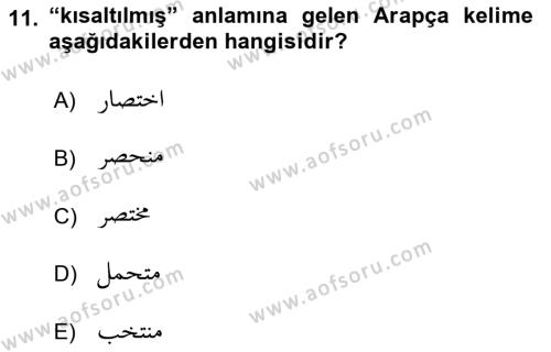 Osmanlı Türkçesi Grameri 1 Dersi 2020 - 2021 Yılı Yaz Okulu Sınavı 11. Soru