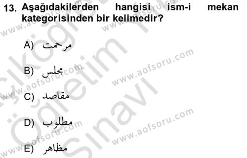 Osmanlı Türkçesi Grameri 1 Dersi 2020 - 2021 Yılı Yaz Okulu Sınavı 13. Soru