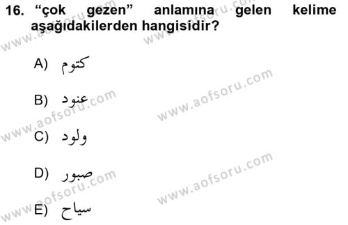Osmanlı Türkçesi Grameri 1 Dersi 2020 - 2021 Yılı Yaz Okulu Sınavı 16. Soru