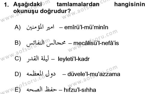 Osmanlı Türkçesi Grameri 1 Dersi 2021 - 2022 Yılı (Final) Dönem Sonu Sınavı 1. Soru