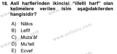 Osmanlı Türkçesi Grameri 1 Dersi 2021 - 2022 Yılı (Final) Dönem Sonu Sınavı 18. Soru