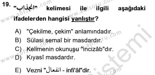 Osmanlı Türkçesi Grameri 1 Dersi 2021 - 2022 Yılı (Final) Dönem Sonu Sınavı 19. Soru