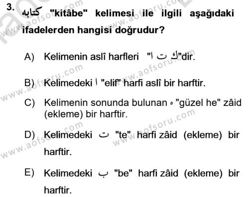 Osmanlı Türkçesi Grameri 1 Dersi 2021 - 2022 Yılı (Final) Dönem Sonu Sınavı 3. Soru