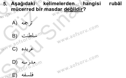 Osmanlı Türkçesi Grameri 1 Dersi 2021 - 2022 Yılı (Final) Dönem Sonu Sınavı 5. Soru