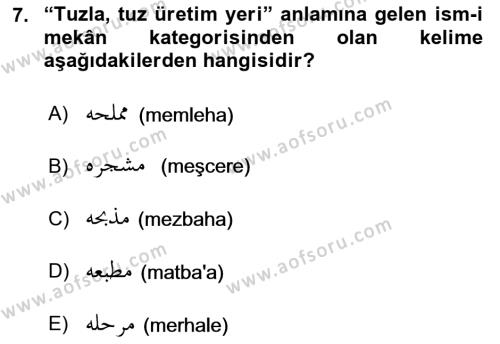 Osmanlı Türkçesi Grameri 1 Dersi 2022 - 2023 Yılı (Final) Dönem Sonu Sınavı 7. Soru