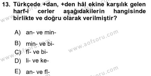Osmanlı Türkçesi Grameri 1 Dersi 2023 - 2024 Yılı (Final) Dönem Sonu Sınavı 13. Soru