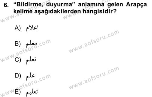 Osmanlı Türkçesi Grameri 1 Dersi 2023 - 2024 Yılı (Final) Dönem Sonu Sınavı 6. Soru