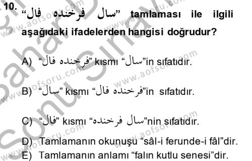 Osmanlı Türkçesi Grameri 2 Dersi 2014 - 2015 Yılı (Final) Dönem Sonu Sınavı 10. Soru