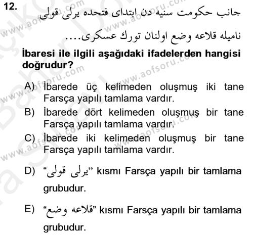 Osmanlı Türkçesi Grameri 2 Dersi 2015 - 2016 Yılı (Vize) Ara Sınavı 12. Soru
