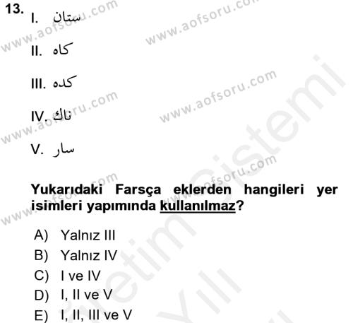 Osmanlı Türkçesi Grameri 2 Dersi 2017 - 2018 Yılı (Vize) Ara Sınavı 13. Soru