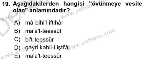 Osmanlı Türkçesi Grameri 2 Dersi 2018 - 2019 Yılı 3 Ders Sınavı 19. Soru