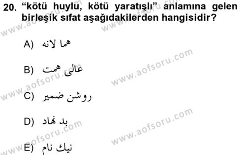 Osmanlı Türkçesi Grameri 2 Dersi 2018 - 2019 Yılı 3 Ders Sınavı 20. Soru