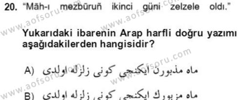 Osmanlı Türkçesi Grameri 2 Dersi 2018 - 2019 Yılı (Final) Dönem Sonu Sınavı 20. Soru