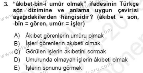 Osmanlı Türkçesi Grameri 2 Dersi 2018 - 2019 Yılı (Final) Dönem Sonu Sınavı 3. Soru