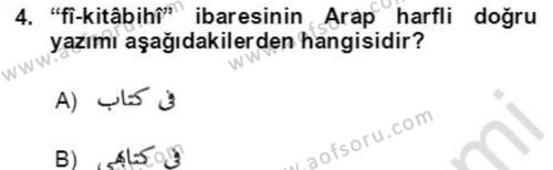 Osmanlı Türkçesi Grameri 2 Dersi 2021 - 2022 Yılı Yaz Okulu Sınavı 4. Soru