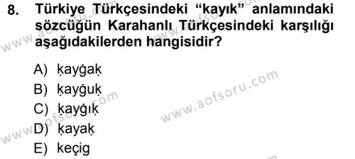 XI-XIII. Yüzyıllar Türk Dili Dersi 2012 - 2013 Yılı (Vize) Ara Sınavı 8. Soru