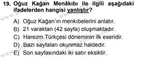 XI-XIII. Yüzyıllar Türk Dili Dersi 2012 - 2013 Yılı (Final) Dönem Sonu Sınavı 19. Soru