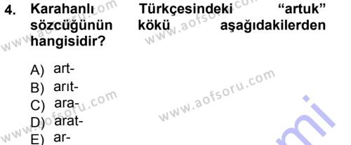 XI-XIII. Yüzyıllar Türk Dili Dersi 2012 - 2013 Yılı (Final) Dönem Sonu Sınavı 4. Soru
