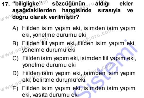 XI-XIII. Yüzyıllar Türk Dili Dersi 2013 - 2014 Yılı (Vize) Ara Sınavı 17. Soru