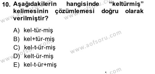 XI-XIII. Yüzyıllar Türk Dili Dersi 2013 - 2014 Yılı (Final) Dönem Sonu Sınavı 10. Soru