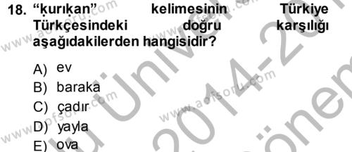 XI-XIII. Yüzyıllar Türk Dili Dersi 2014 - 2015 Yılı (Final) Dönem Sonu Sınavı 18. Soru