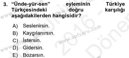 XI-XIII. Yüzyıllar Türk Dili Dersi 2016 - 2017 Yılı (Final) Dönem Sonu Sınavı 3. Soru