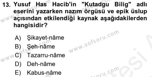 XI-XIII. Yüzyıllar Türk Dili Dersi 2018 - 2019 Yılı (Vize) Ara Sınavı 13. Soru